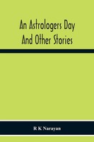R. K Narayan | An Astrologers Day And Other Stories | Taschenbuch | Englisch