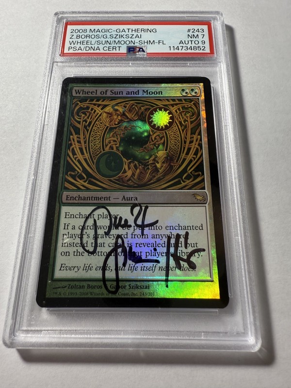MTG Wheel of Sun and Moon Autographed Foil Shadowmoor PSA 7 NM Card PSA 9 Auto
