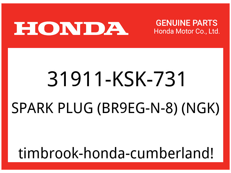 Honda OEM Part 31911-KSK-731 SPARK PLUG BR9EG-N-8 NGK