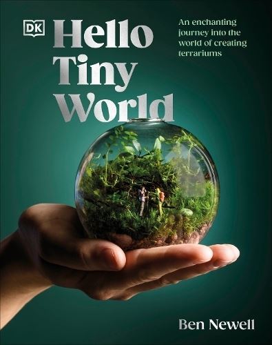 Hello Tiny World by Ben Newell Hardback
