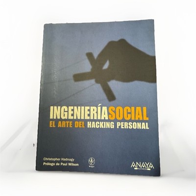 Christopher Hadnagy Ingeniería Social Hacking Paperback Spanish Book