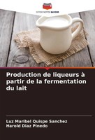 Luz Maribel Quispe Sanchez (U. A.) | Production De Liqueurs à Partir De La...