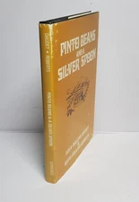 Vintage New Mexico Memoir, Pinto Beans and a Silver Spoon Signed HC w/DJ (1980)