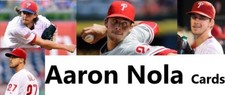 You Pick Your Card - Aaron Nola Philadelphia Phillies - Baseball Card Selection