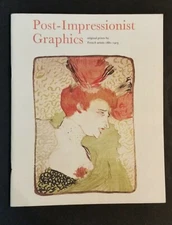 Post-Impressionist Graphics - Original Prints by French Artists 1880-1903 - pb