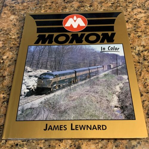 MONON IN COLOR /w dust jacket Hardback by James Lewnard Classic