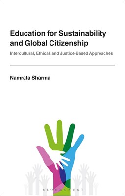 Education for Sustainability and Global Citizenship: Intercultural, Ethical, and