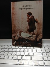Il pane perduto edith Bruck