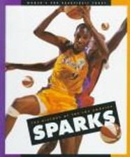 The History of the Los Angeles Sparks Library Binding Julie Nelso