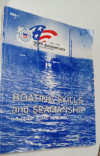 Boating Skills and Seamanship US Coast Guard Auxiliary Tenth Edition 1990