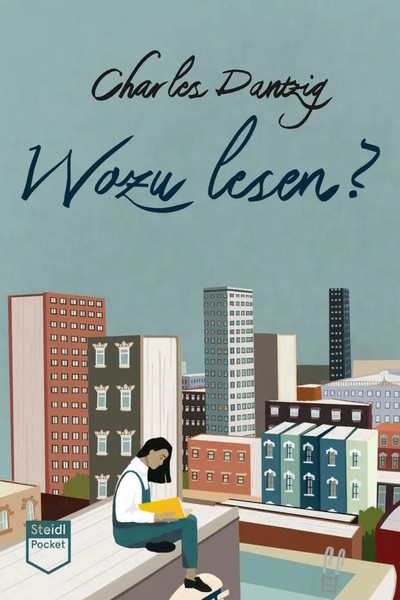 Charles Dantzig | Wozu Lesen? (Steidl Pocket) | Taschenbuch | Deutsch (2021)-image