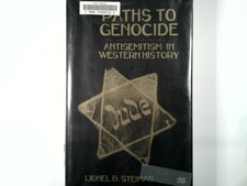 Paths to Genocide Steiman 1998 Antisemitism Western History St. Martin's Press