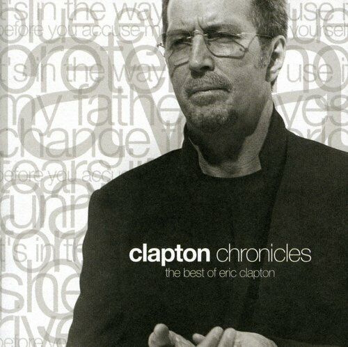 Clapton Chronicles: The Best of Eric Clapton by Eric Clapton (CD, Oct-1999) - Picture 1 of 1