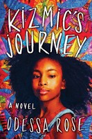 Kizmic's Journey Odessa Rose Taschenbuch Kartoniert / Broschiert Englisch 2022