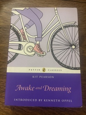 Awake and Dreaming : Puffin Classics Edition by Kit Pearson (2013, Digest...