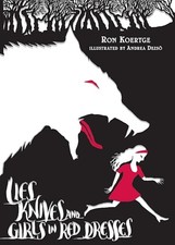Lies, Knives, and Girls in Red Dresses by Koertge, Ron Hardback Book The Fast