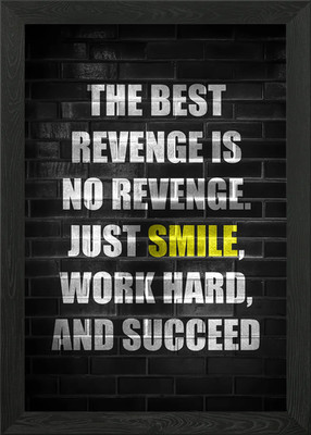 THE BEST REVENGE IS NO REV Gerahmtes Wandbild Poster Leinwanddruck Bild