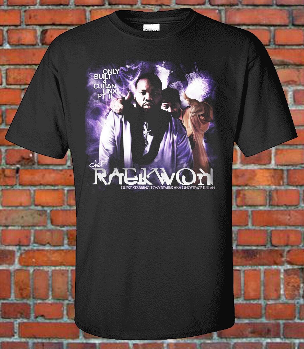 Raekwon The Chef Only built 4 Cuban Linx 2 Tee Wu Tang Raekwon The Chef Only built 4 Cuban Linx 2 Tee Wu Tang