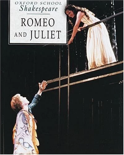 Romeo and Juliet (Oxford School Shakespeare)-William Shakespeare, Roma Gill