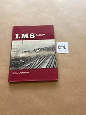 LMS Album C.C Dorman Hardback Railway 
