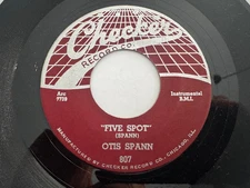 Blues 45 - Otis Spann "It Must Have Been The Devil"/"Five Spot" Checker 7738 NM