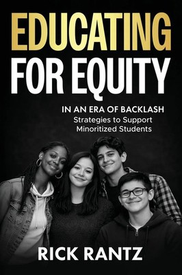 Rantz | Educating for Equity in an Era of Backlash | Taschenbuch | Englisch