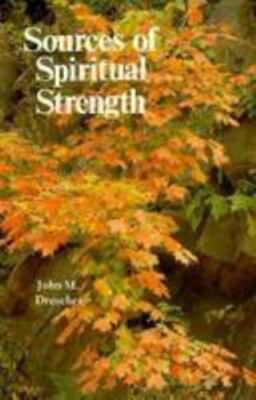 Sources of Spiritual Strength (Visitation Pamphlets)  paperback Used - Good