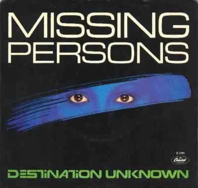Missing Persons Destination Unknown Vinyl Single 7inch NEAR MINT Capitol