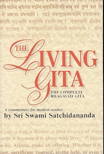 Living Gita: The Complete Bhagavad Gita A Commentary for Modern