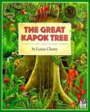 Lynne Cherry Cherry The Great Kapok Tree: A Tale of the Amazon Rain (Paperback)