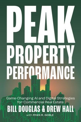 Peak Property Performance: Game-Changing AI and Digital Strategies for Commercia