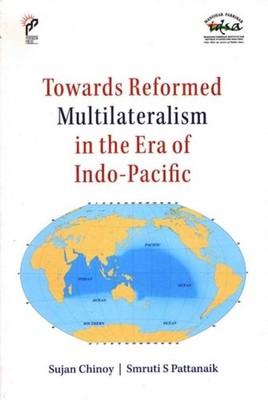 TOWARDS REFORMED MULTILATERALISM IN THE by CHINOY, SUJAN Hardback Self Help