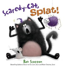 Scaredy-Cat Splat! - Rob Scotton