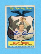 Billy Pierce Signed 1959 Topps High# Card #572 • Auto with B&E Hologram