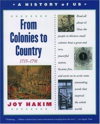From Colonies to Country: 1735-1791 by Hakim, Joy