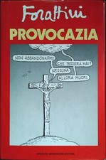 PROVOCAZIA - FORATTINI - MONDADORI 1986
