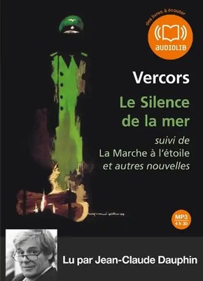 Le Silence de la Mer - Vercors
