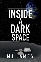 Inside A Dark Space Mj James Taschenbuch Englisch 2025 Mj James Books, Llc