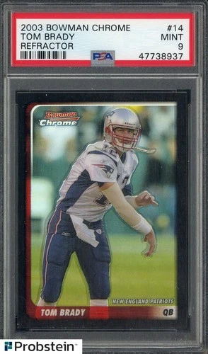 2003 Bowman Chrome Refractor #14 Tom Brady New England Patriots /500 PSA 9 MINT