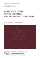 G. Chincarini (U. A.) | Early Evolution Of The Universe And Its Present...