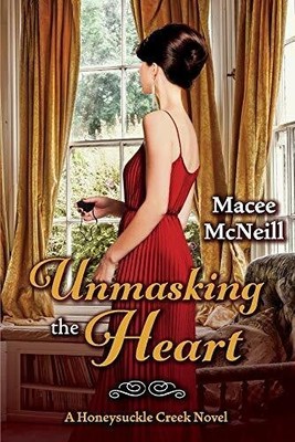 Unmasking the Heart: A Honeysuckle Creek Novel (Finch Family, 2) Buch BOOKBABY