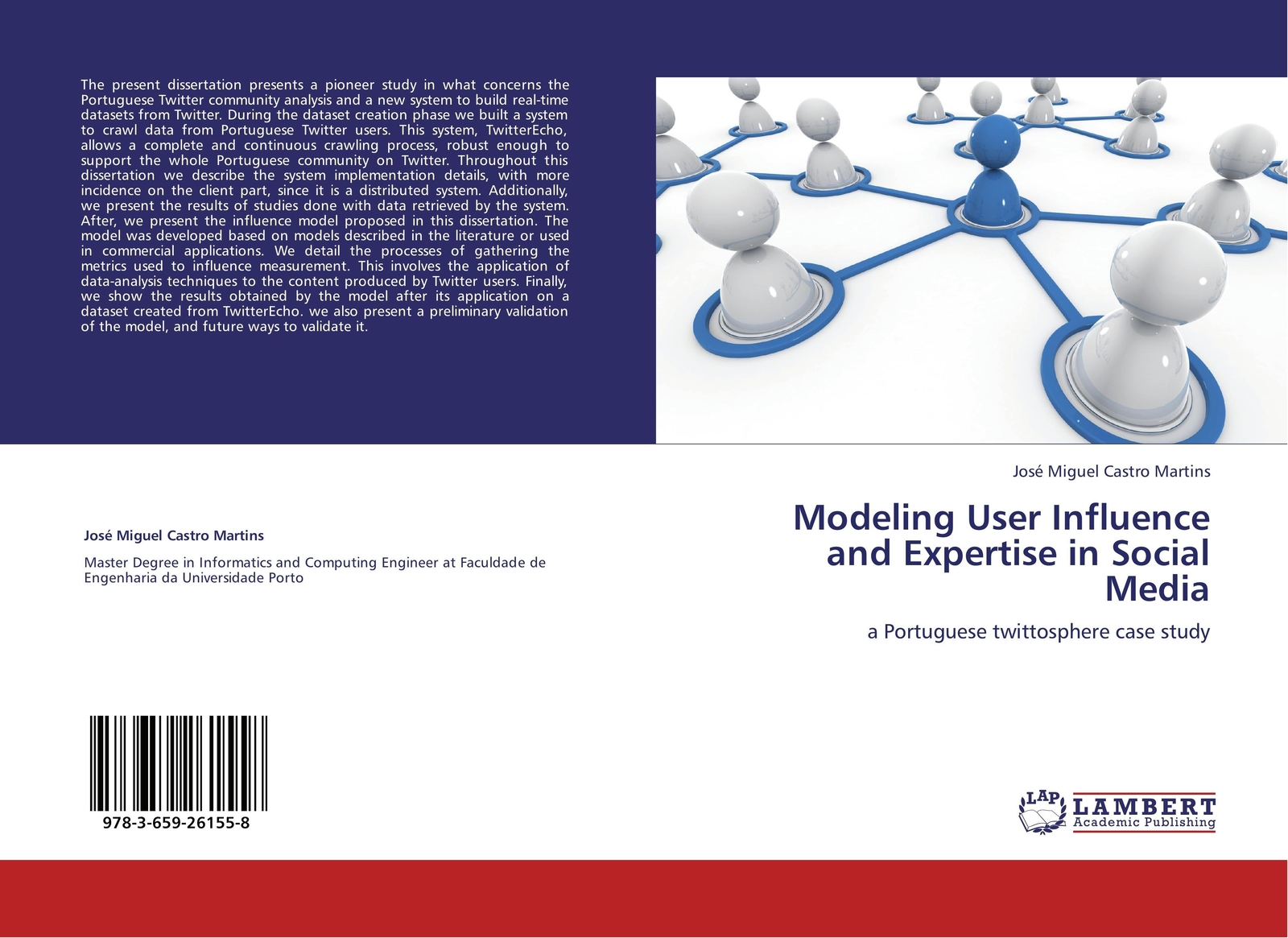 Thumbnail - José Miguel Castro Martins | Modeling User Influence And Expertise In