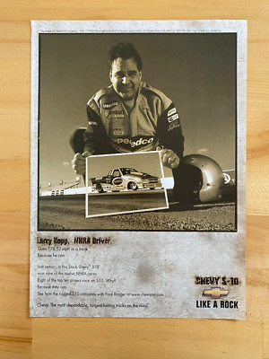 1999 Print Ad Chevrolet S-10 Larry Kopp NHRA Driver Like a Rock