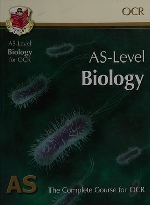AS-Level Biology for OCR: Student Book for exams until 2015 only, CGP Books, Goo