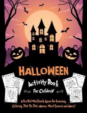 Halloween Activity Book for Children: Fantastic Activity Book For Boys And Girls