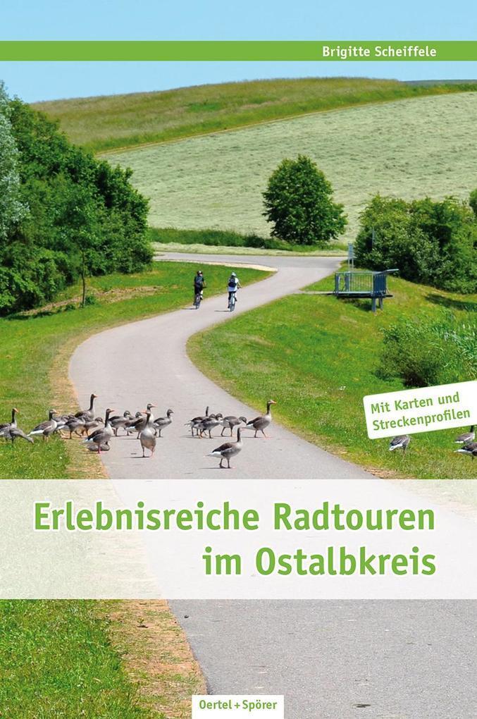 Thumbnail - Erlebnisreiche Radtouren Ostalbkreis | Brigitte Scheiffele | 2015 |