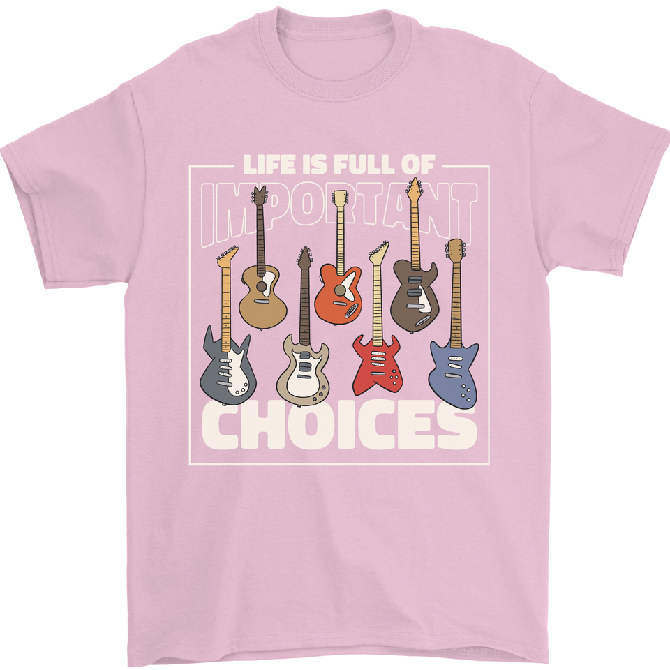 Life Is Full of Important Choices Funny Guitar T-Shirt