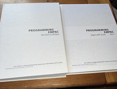 RPI Programming EMPAC: The First 4,158 Days Volume 1 & Volume 2 Rensselaer Poly