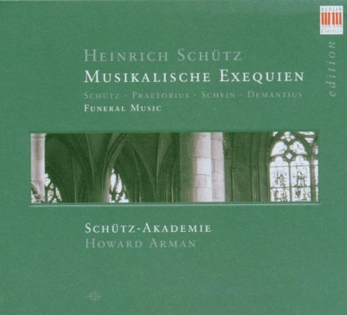Heinrich Schutz Musikalische Exequien (CD) Album
