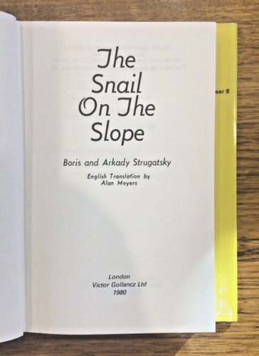 VINTAGE SCi-FI 1ST: Strugatsky, The Snail on the Slope, 1980 Gollancz FINE/FINE - Picture 4 of 5